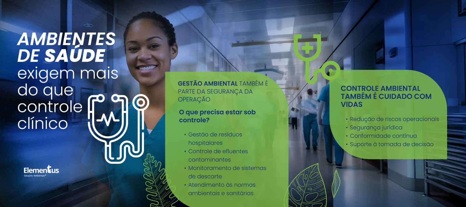 Peça da Elementus sobre gestão ambiental em ambientes de saúde
