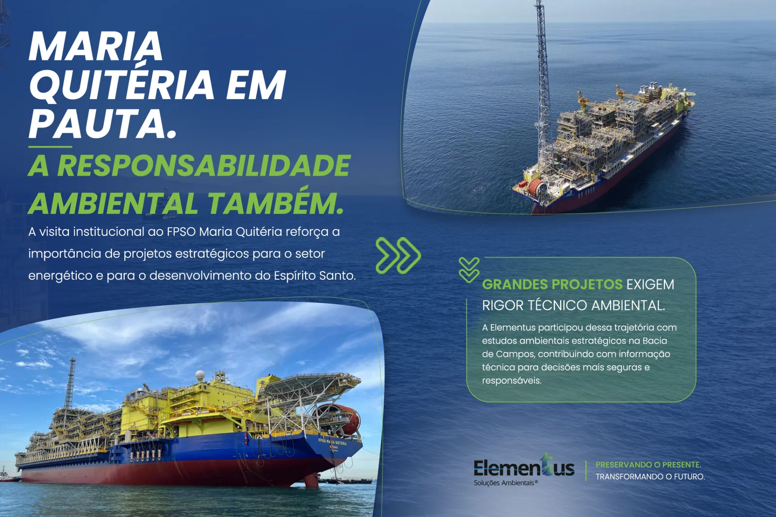 Peça institucional da Elementus sobre FPSO Maria Quitéria